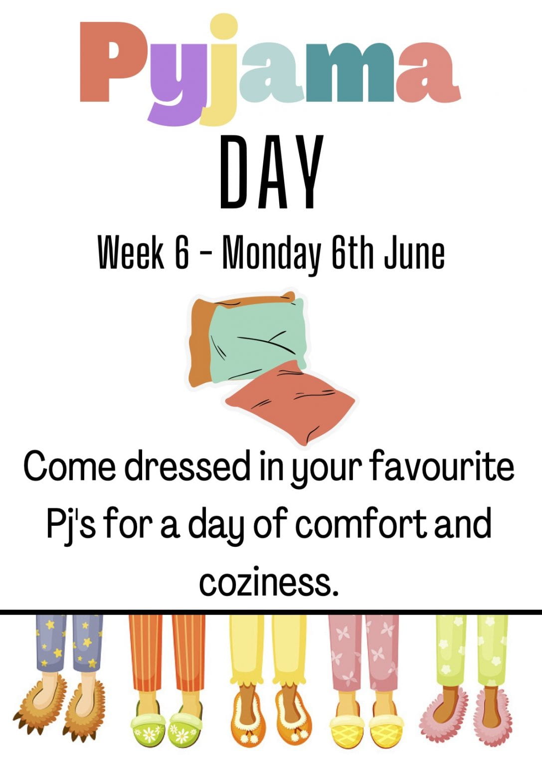 Next Monday is Pyjama Day!