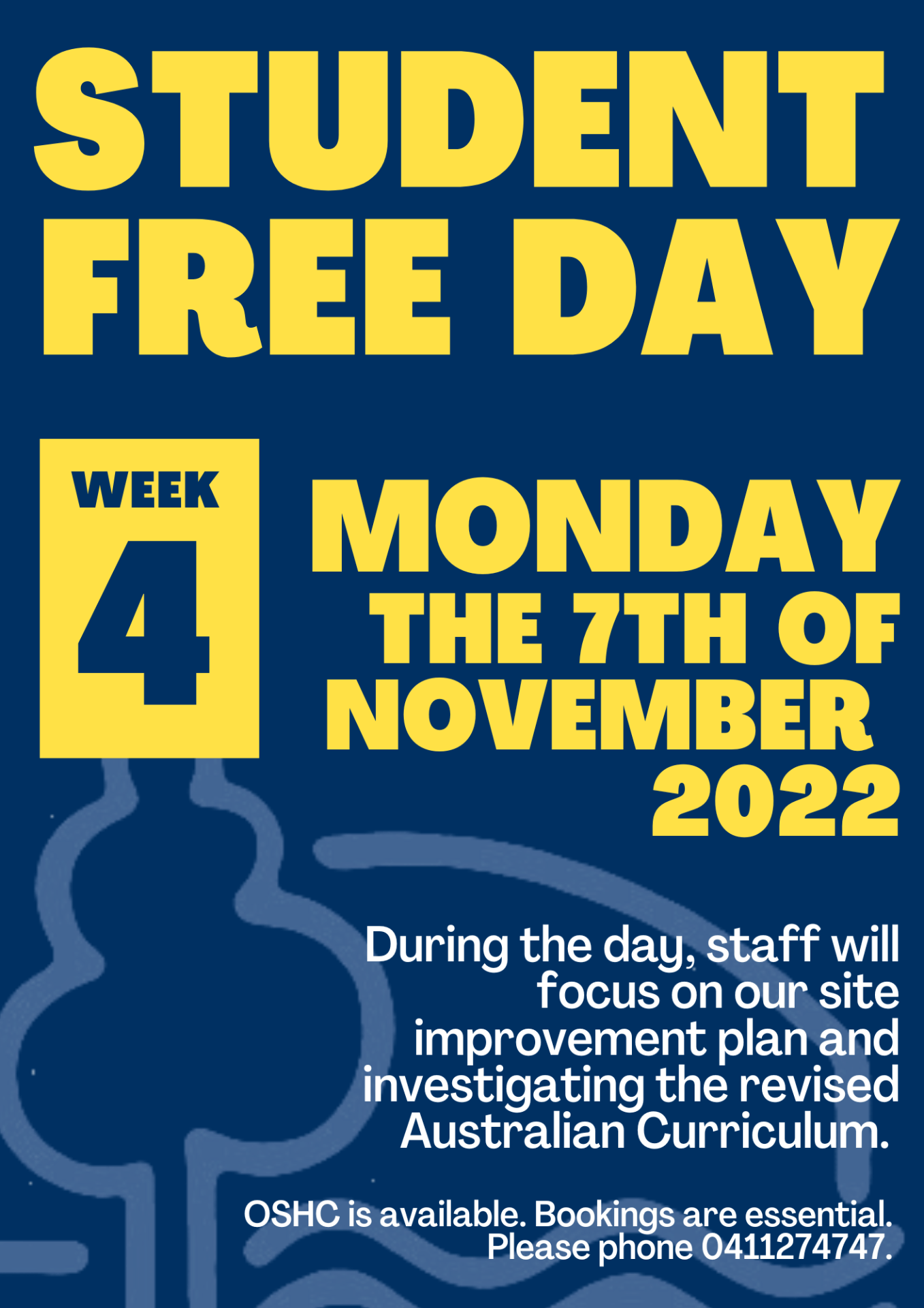 student-free-day-week-4-monday-7th-of-november-2022